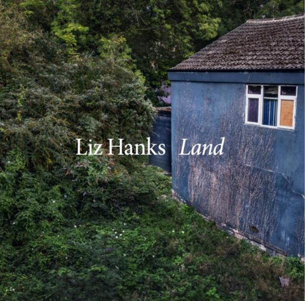 Land - Liz Hanks